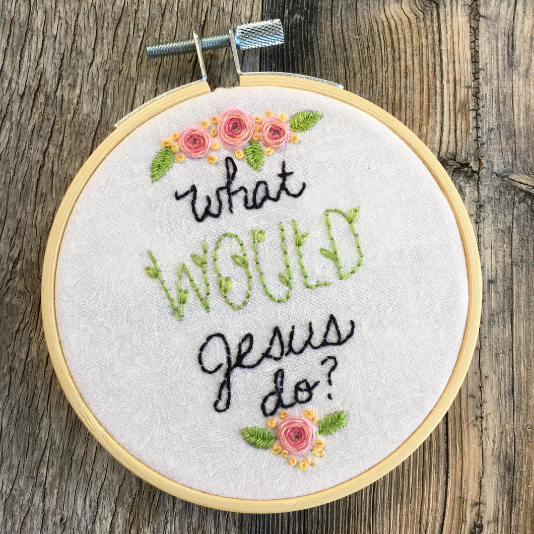 What WOULD Jesus do?